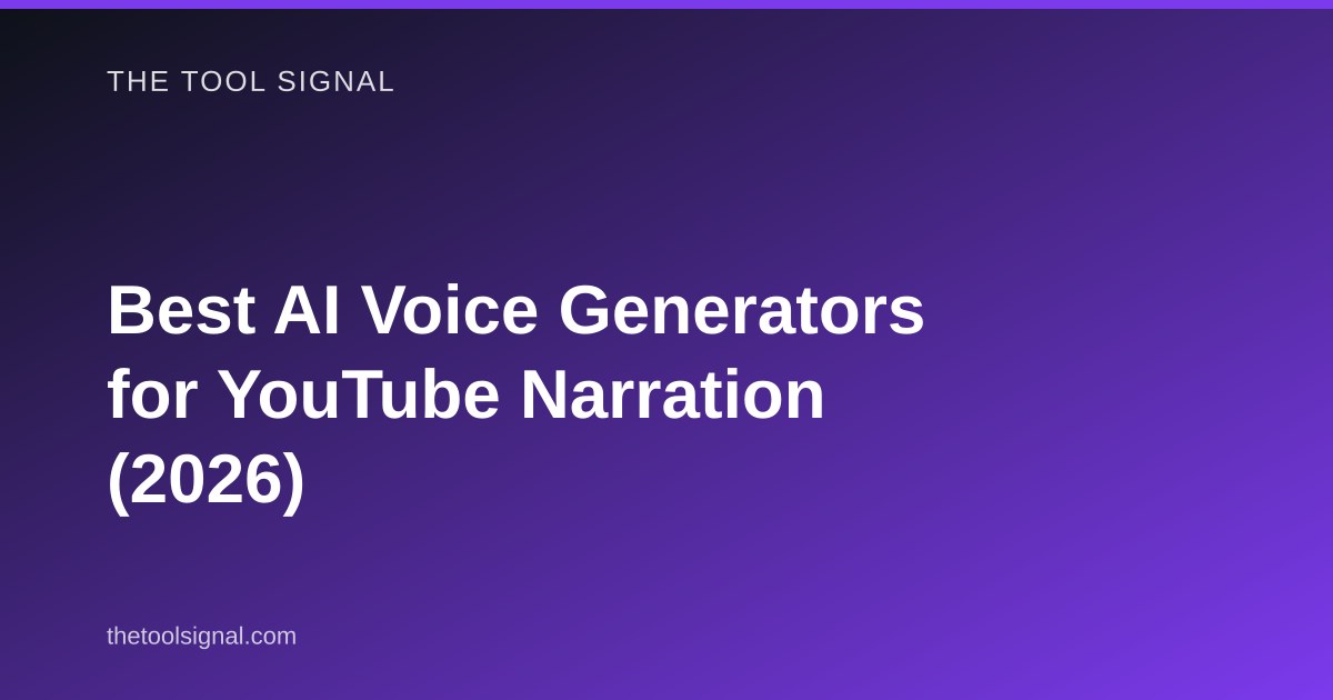 Best AI Voice Generators for YouTube Narration (2026)